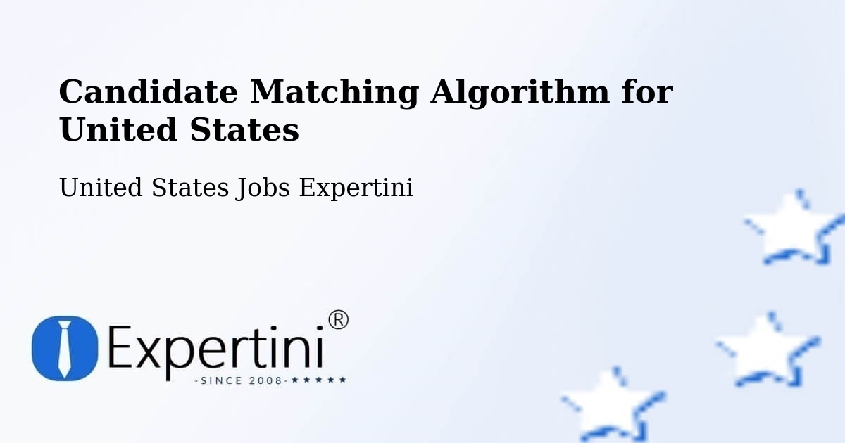 Candidate Matching Algorithm Overview – Powell - United States Jobs Expertini