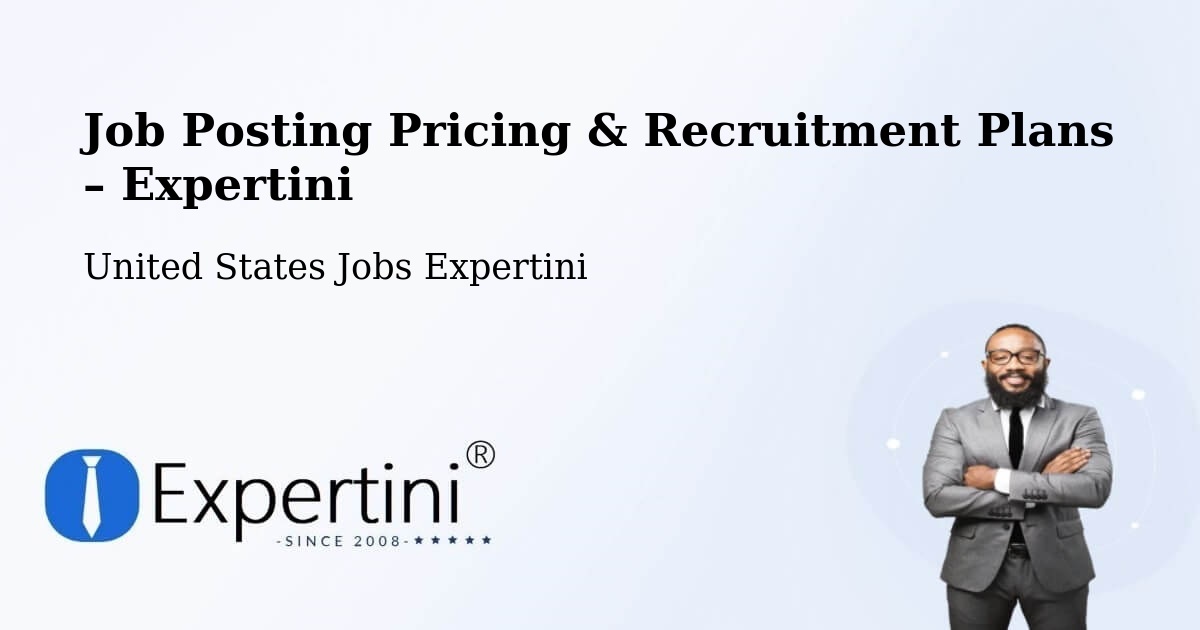 Job Posting Pricing & Recruitment Plans – Powell - Powell, United States Jobs Expertini